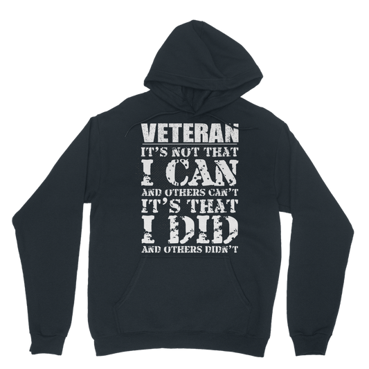 Veteran - It's That I Did Classic Adult Hoodie
