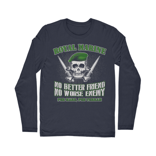 Royal Marine - No Better Friend, No Worse Enemy Classic Long Sleeve T-Shirt