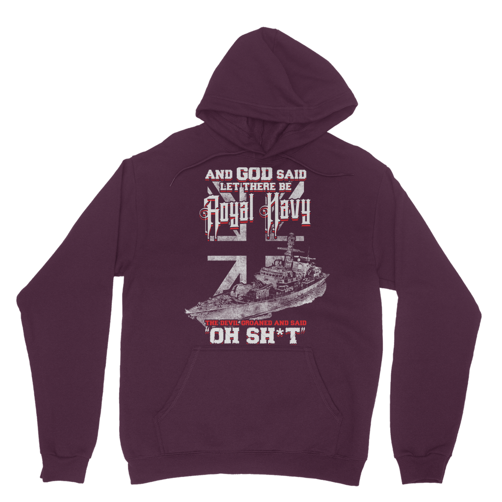 And God Said Let There Be Royal Navy Classic Adult Hoodie