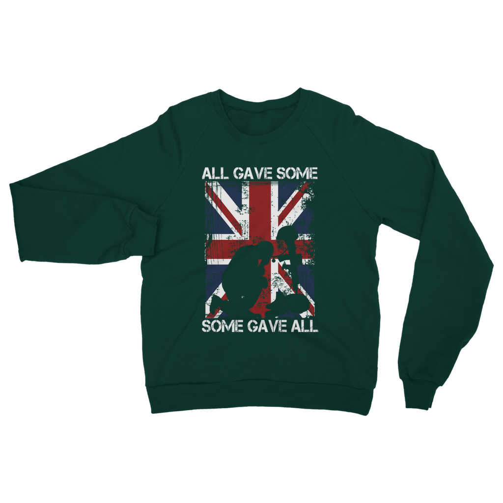 All Gave Some, Some Gave All Classic Adult Sweatshirt