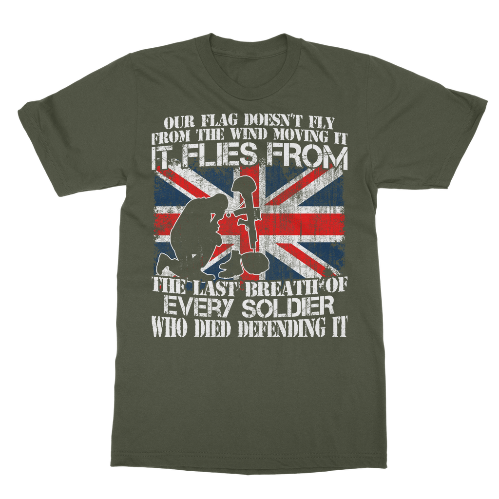 Our Flag Doesn't Fly From The Wind Moving It Classic Adult T-Shirt