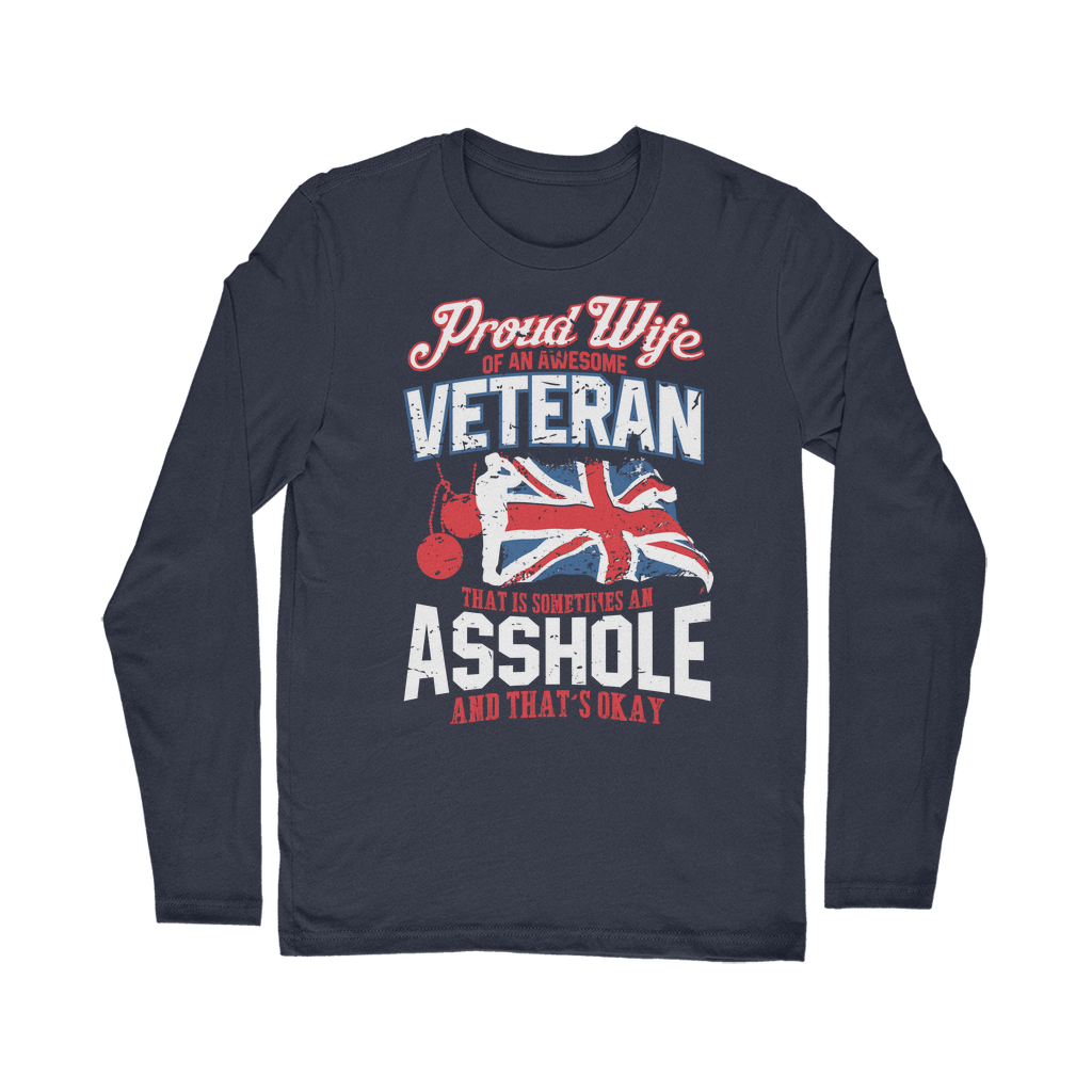 Proud Wife Of An Awesome Veteran Classic Long Sleeve T-Shirt