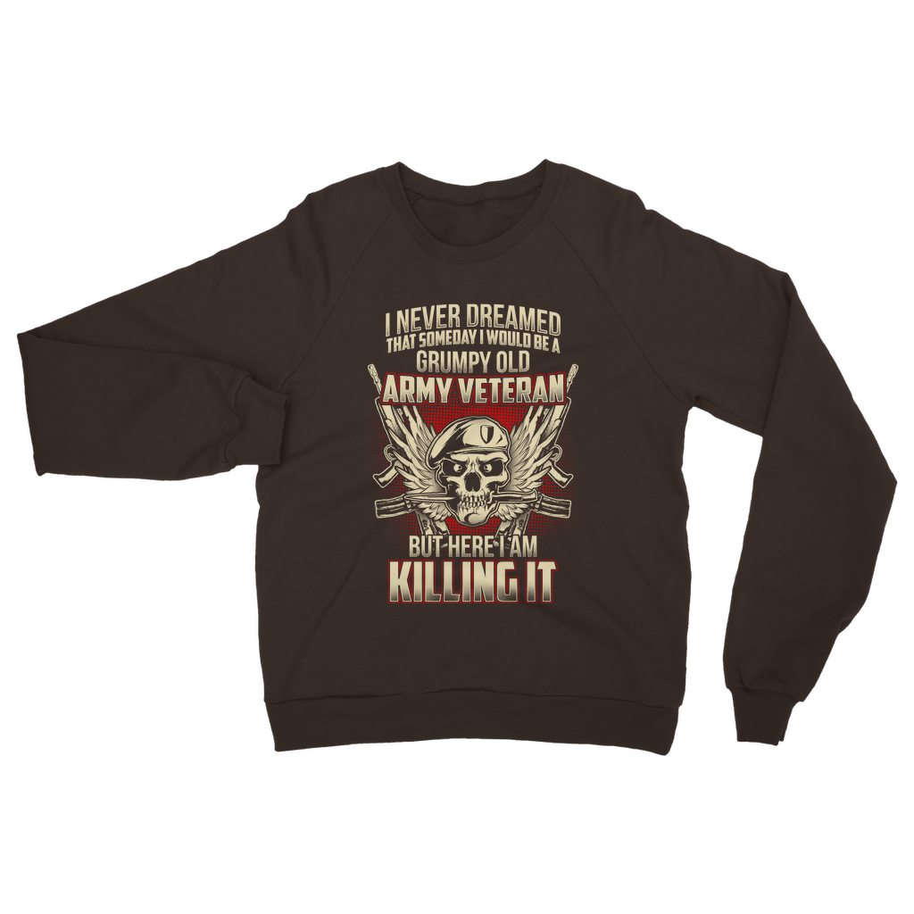 Grumpy Old Army Veteran Classic Adult Sweatshirt