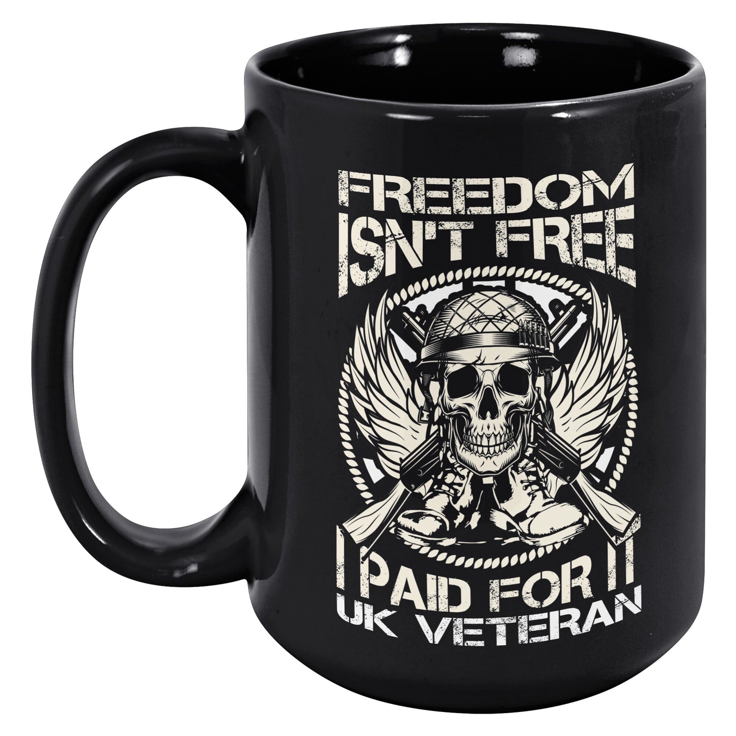 Freedom Isn't Free I Paid for It 11oz&1lb Mug