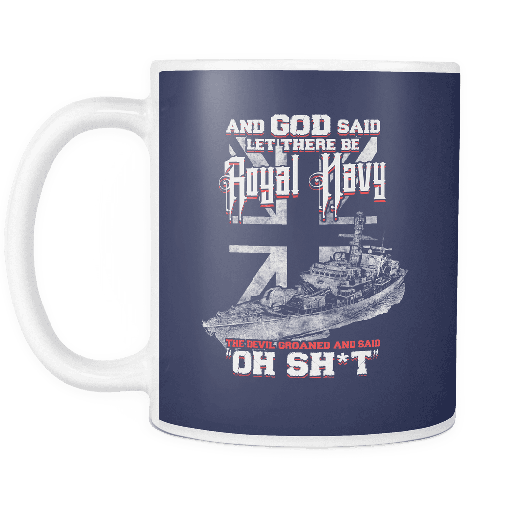 And God Said Let There Be Royal Navy Mug