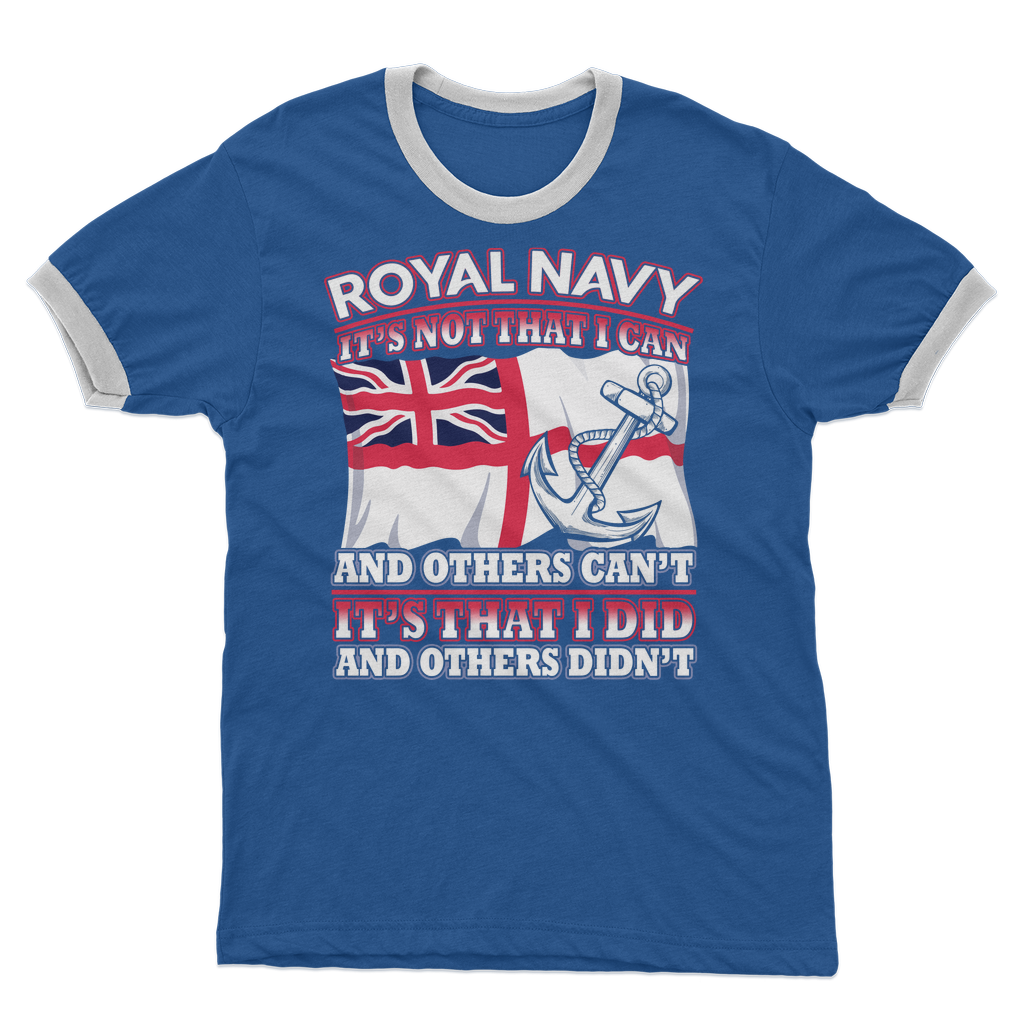 Royal Navy - It's That I Did Adult Ringer T-Shirt