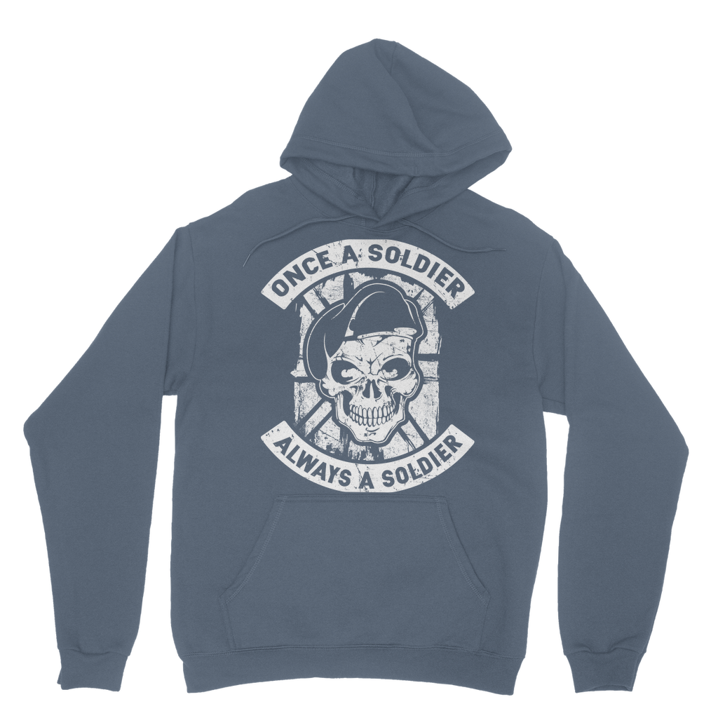 Once A Soldier Always A Soldier Classic Adult Hoodie