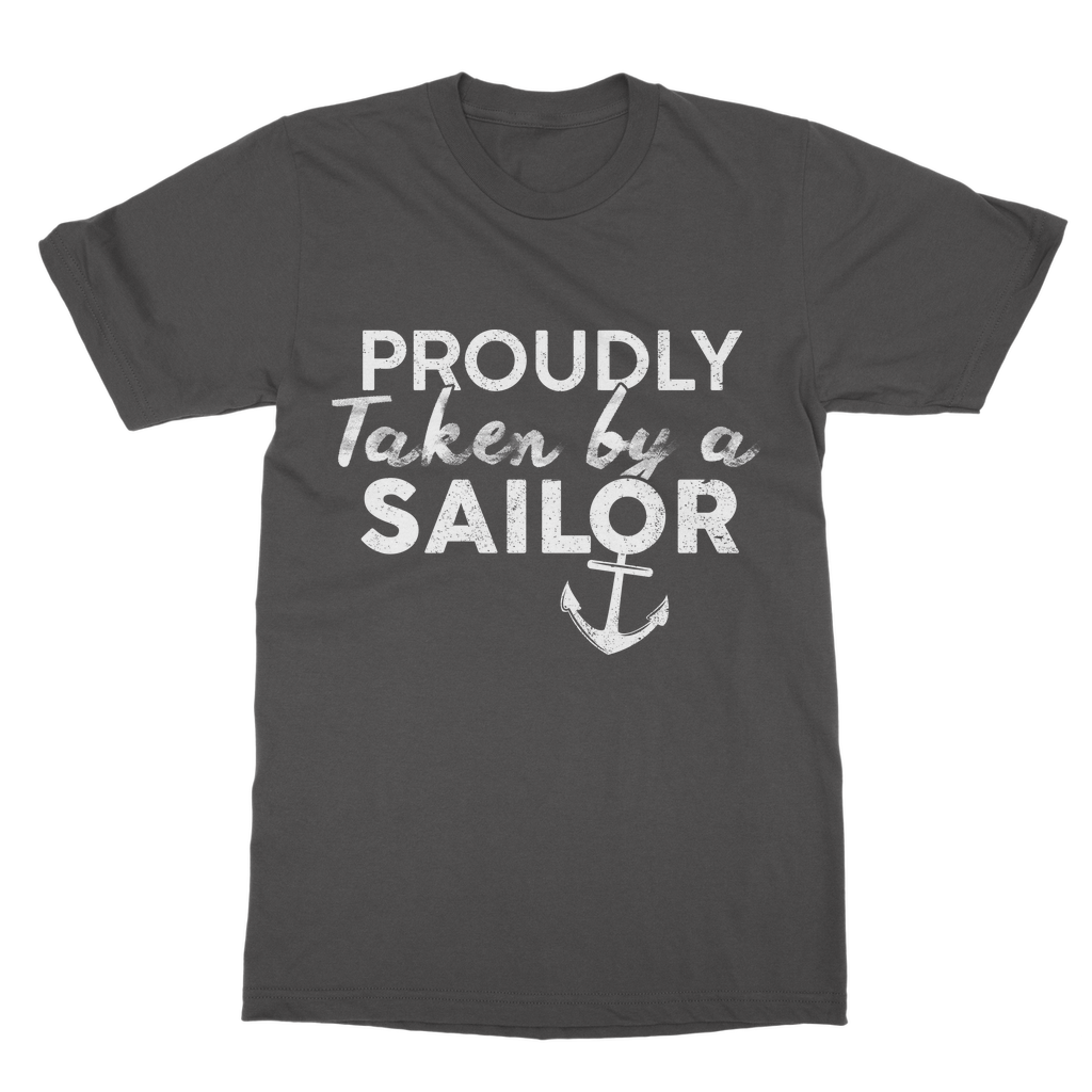 Proudly Taken By A Sailor Classic Adult T-Shirt