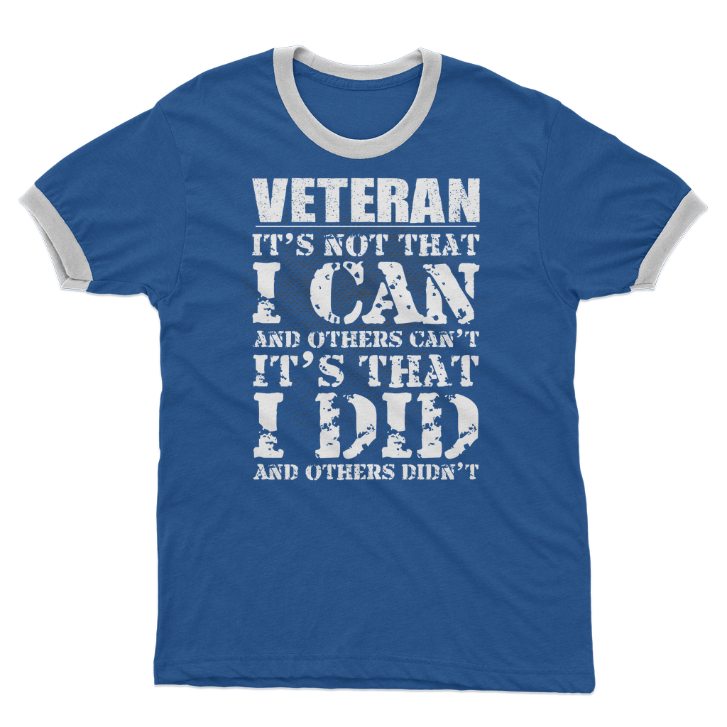 Veteran - It's That I Did Adult Ringer T-Shirt