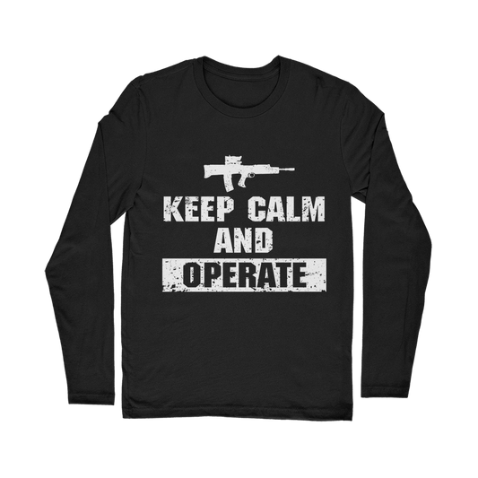 Keep Calm And Operate Classic Long Sleeve T-Shirt