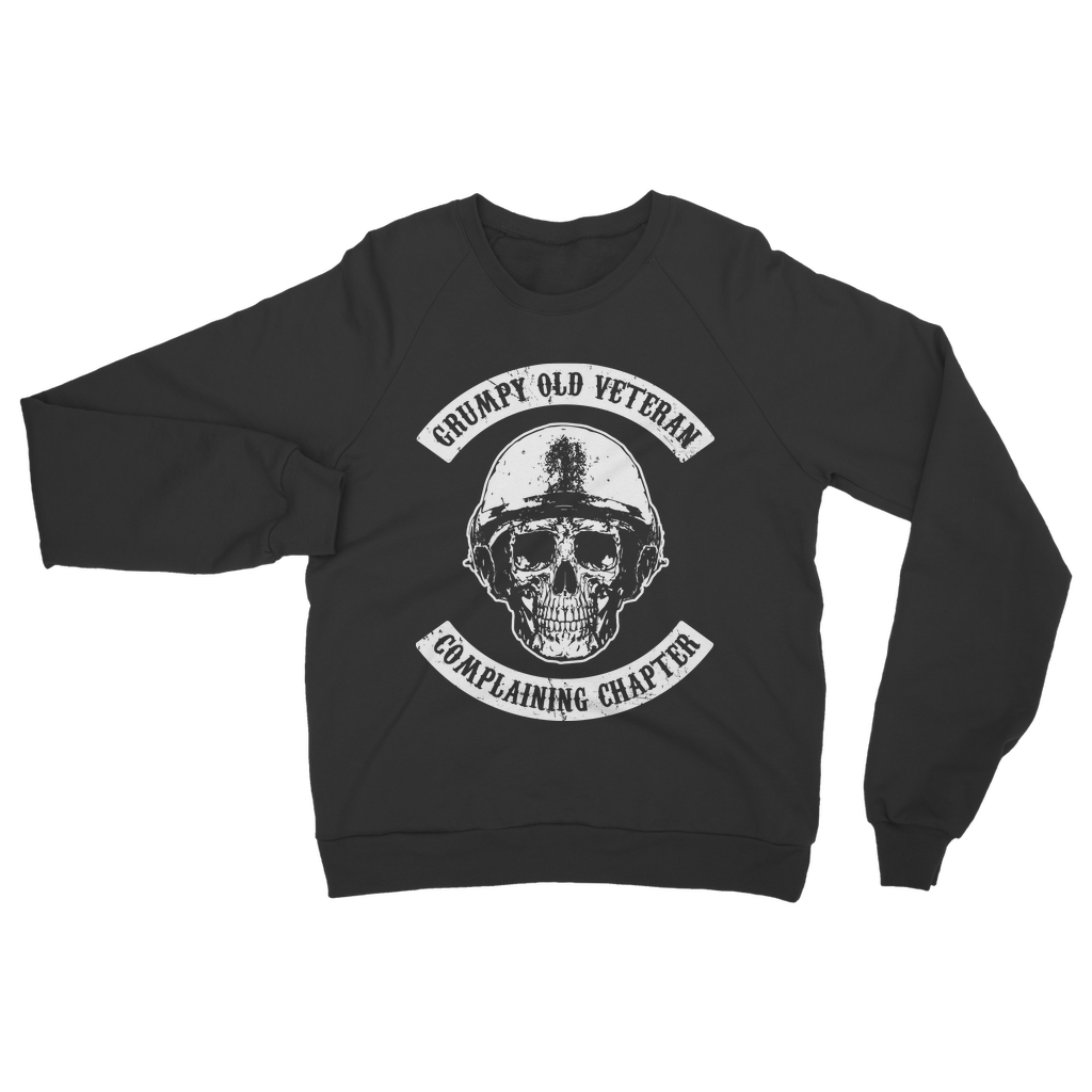 Grumpy Old Veteran - Complaining Chapter Classic Adult Sweatshirt