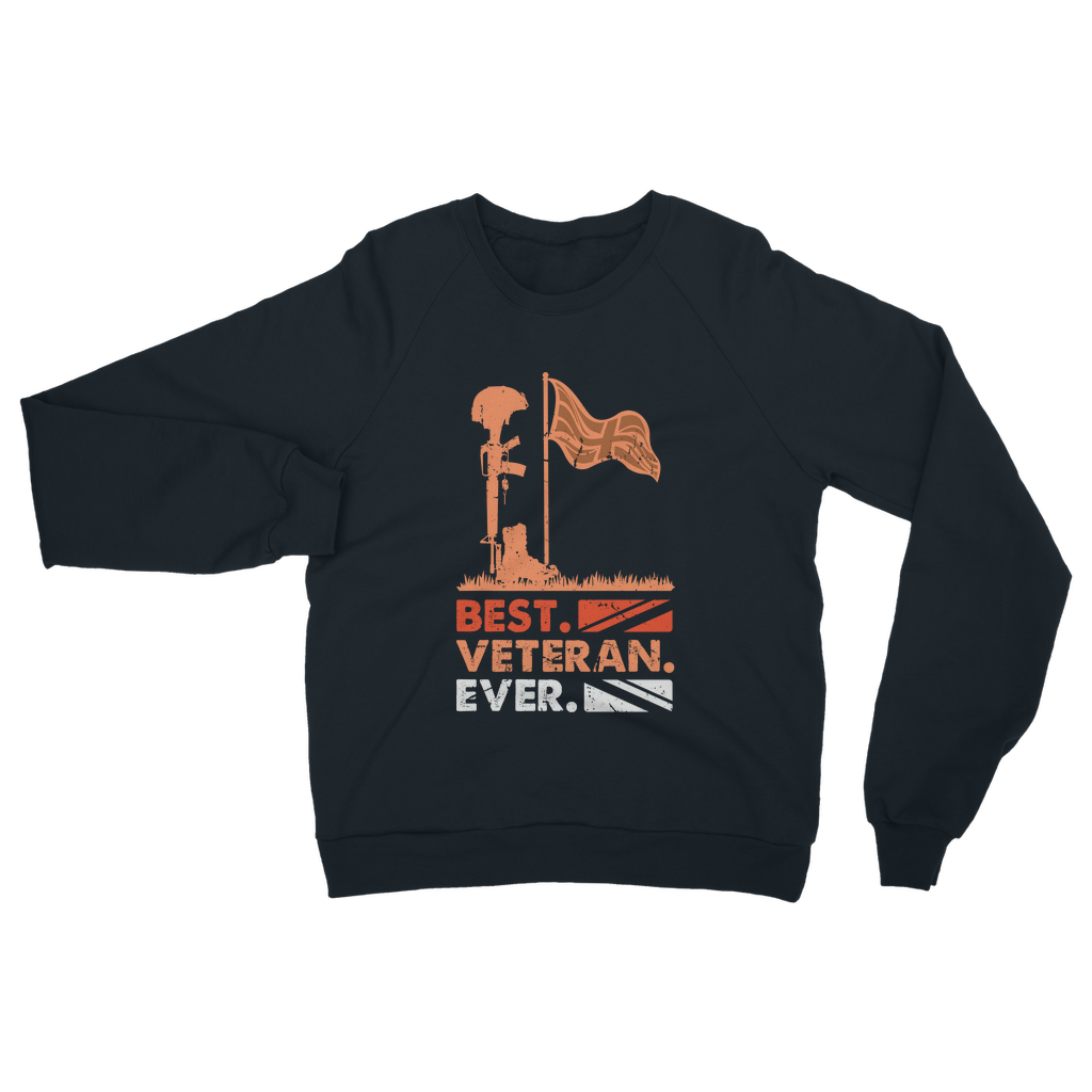 Best. Veteran. Ever. Classic Adult Sweatshirt