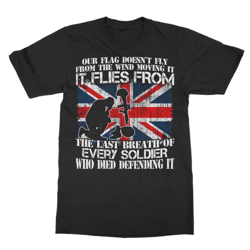 Our Flag Doesn't Fly From The Wind Moving It Classic Adult T-Shirt