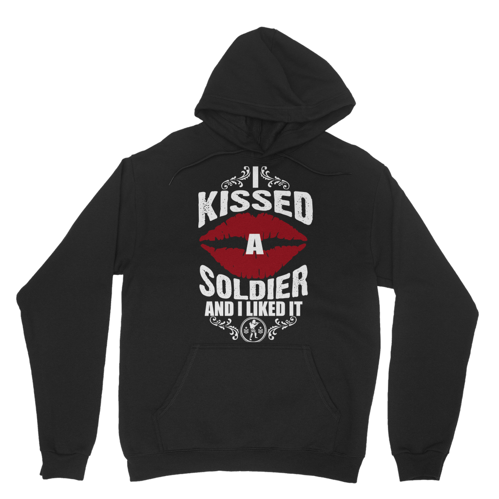 I Kissed A Soldier And I Liked It Classic Adult Hoodie