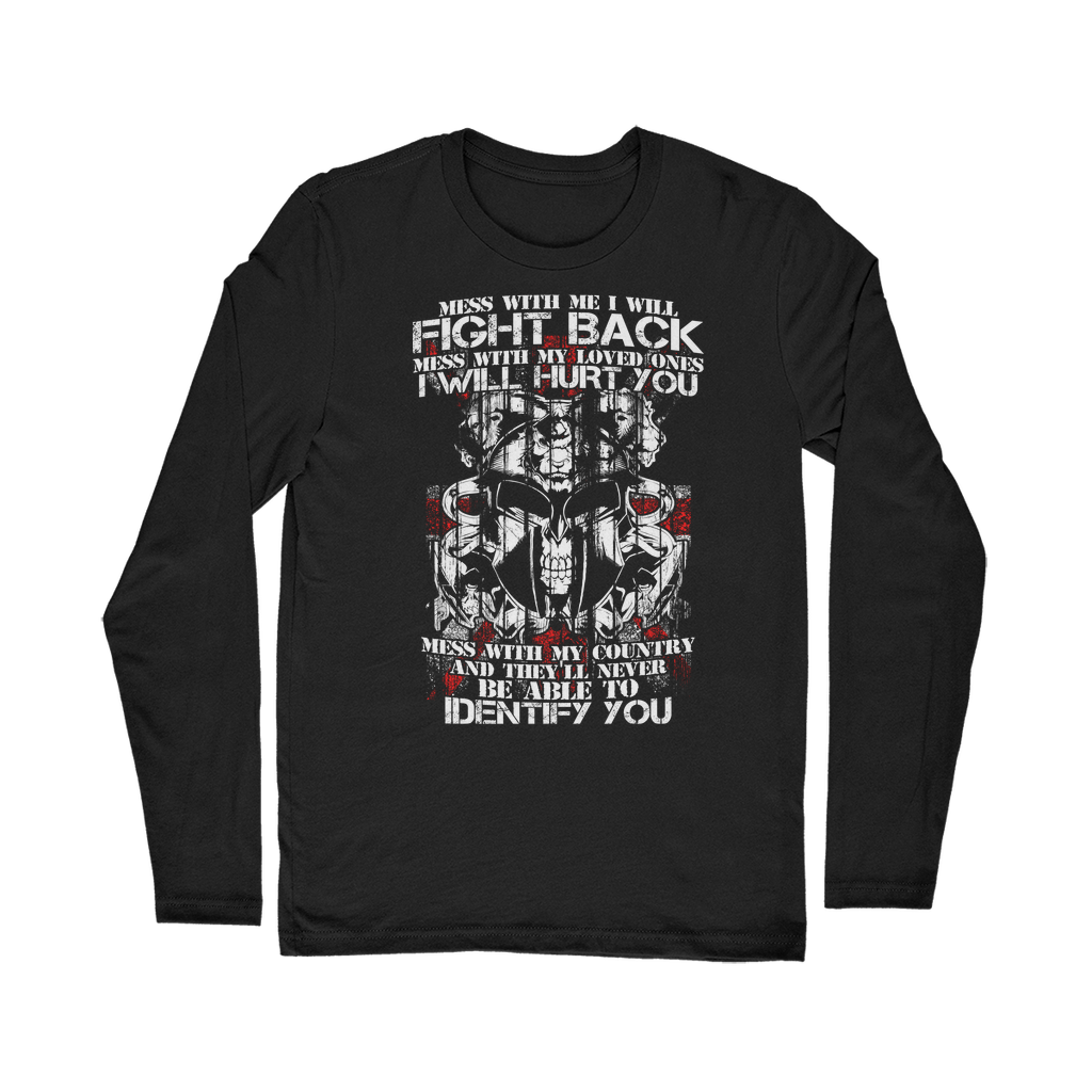 Don't Mess With My Country Classic Long Sleeve T-Shirt