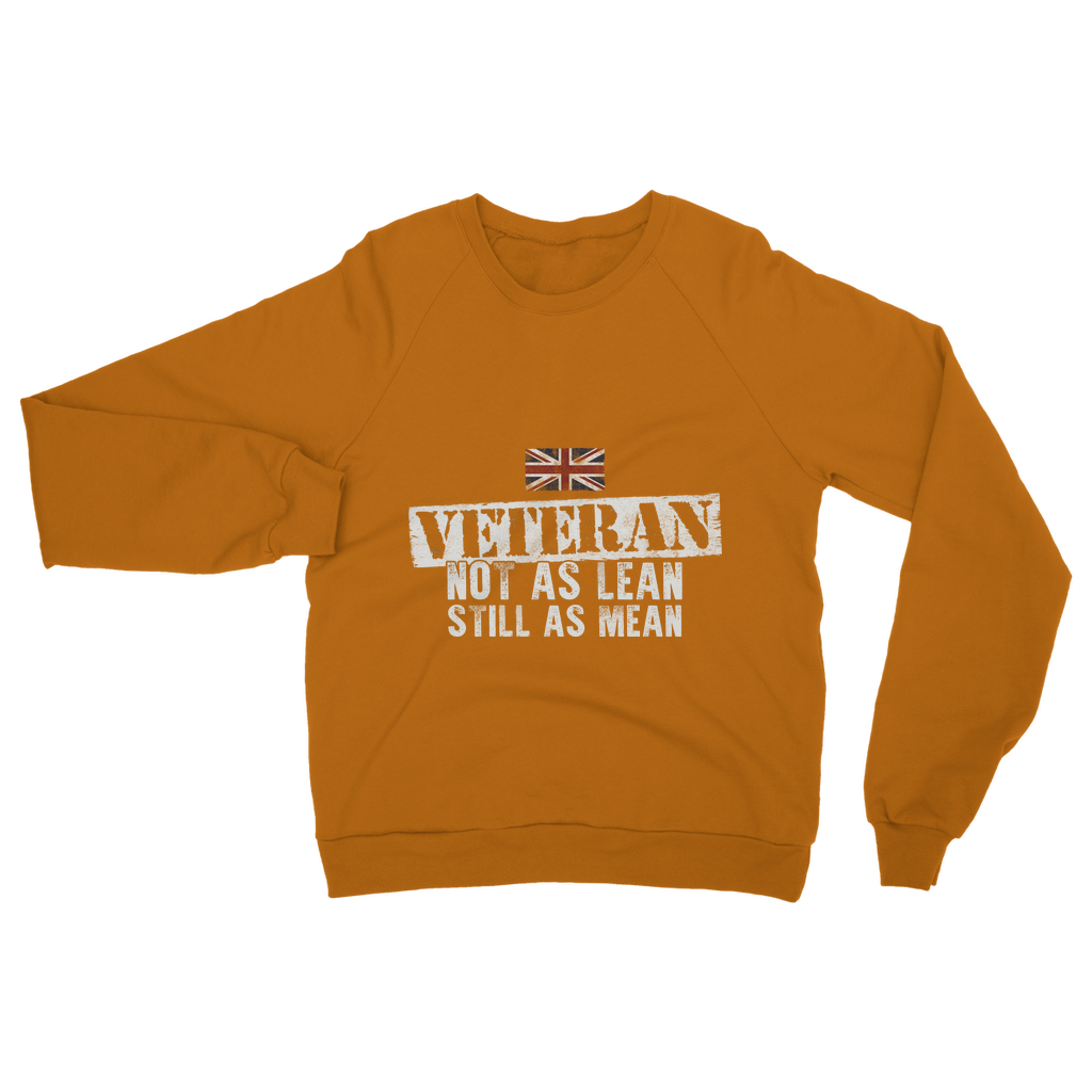 Veteran - Not As Lean Still As Mean Classic Adult Sweatshirt