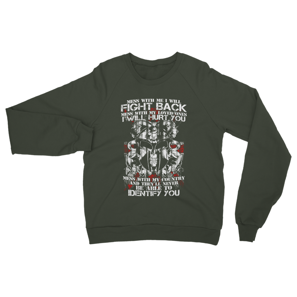 Don't Mess With My Country Classic Adult Sweatshirt