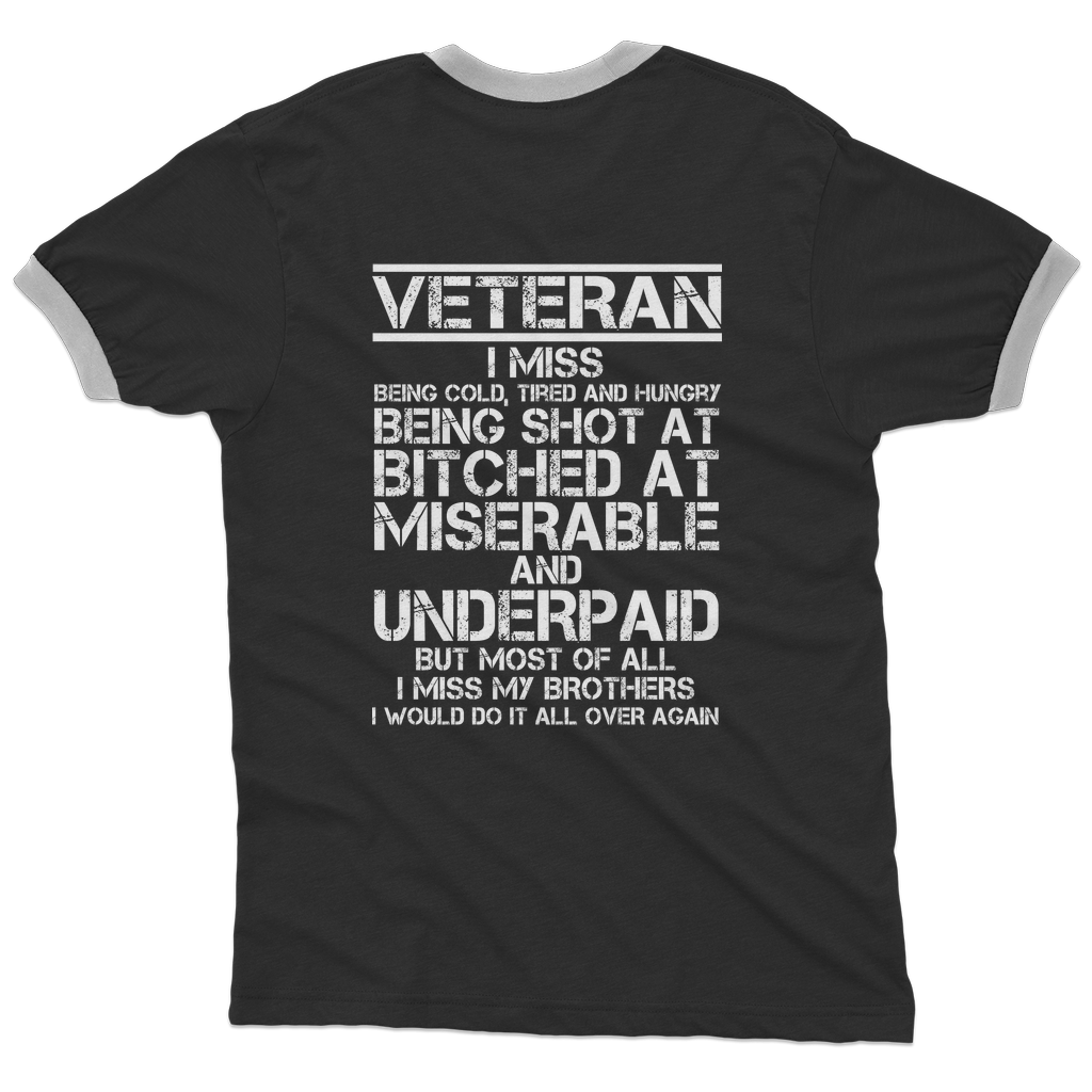 Veteran - I Would Do It All Over Again (Back Print) Adult Ringer T-Shirt