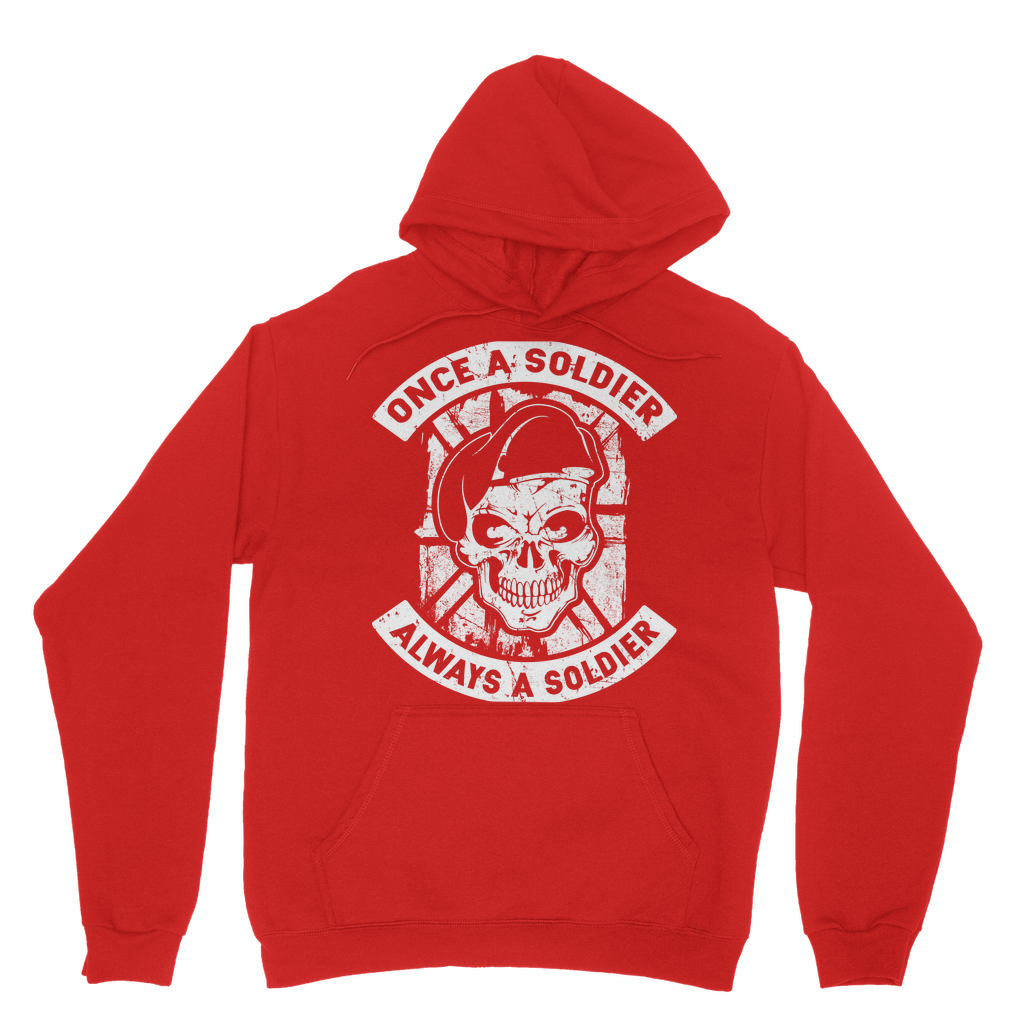 Once A Soldier Always A Soldier Classic Adult Hoodie