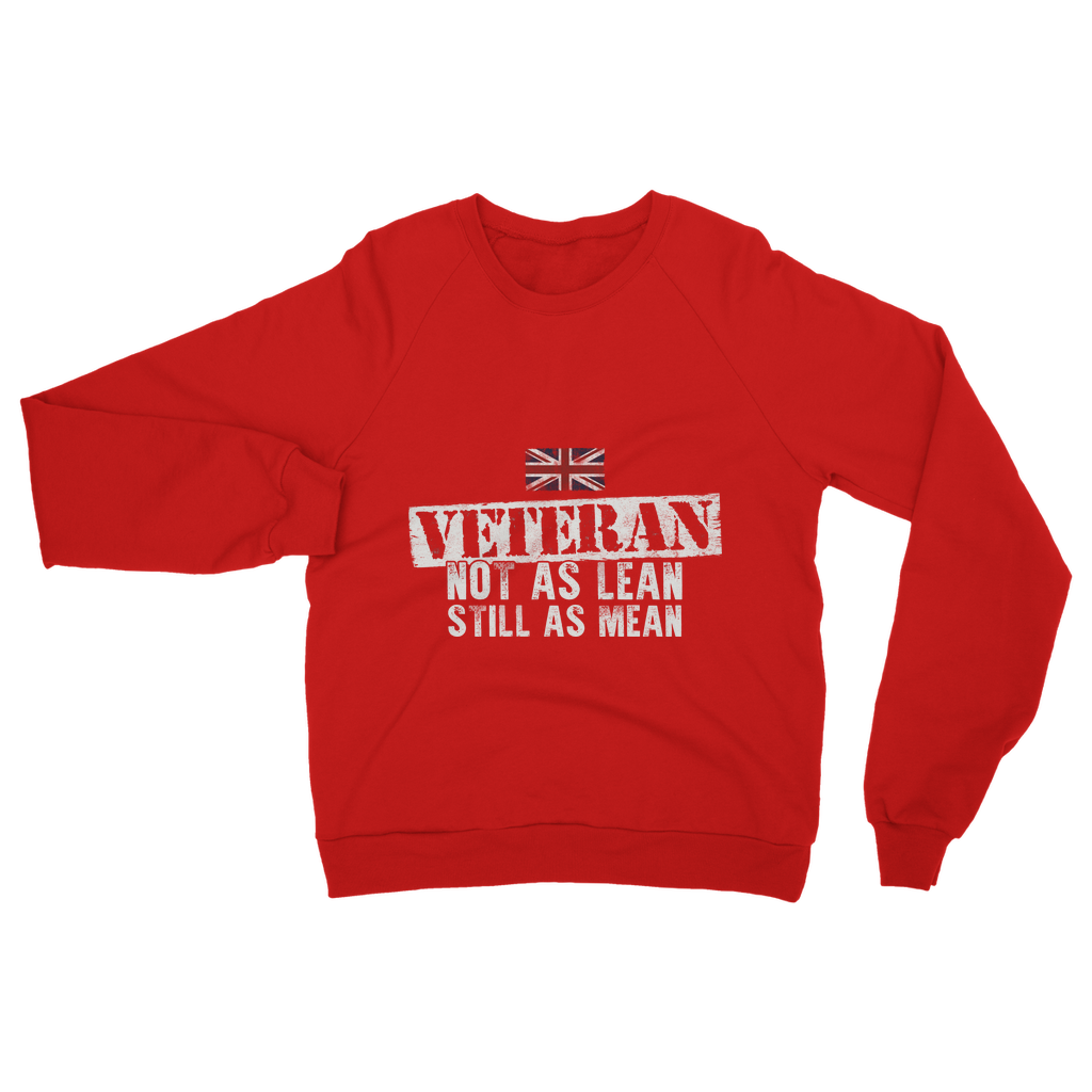 Veteran - Not As Lean Still As Mean Classic Adult Sweatshirt