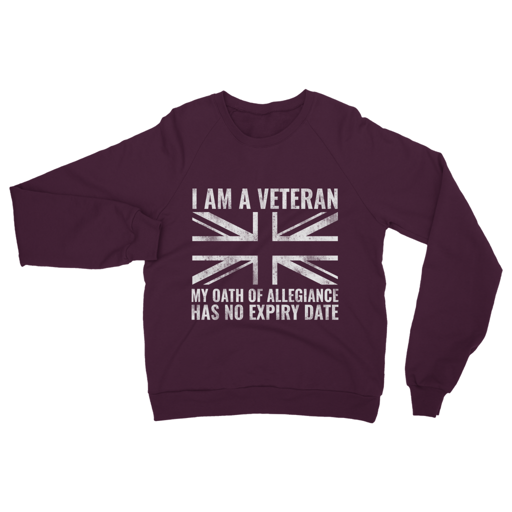 My Oath Of Allegiance Has No Expiry Date Classic Adult Sweatshirt