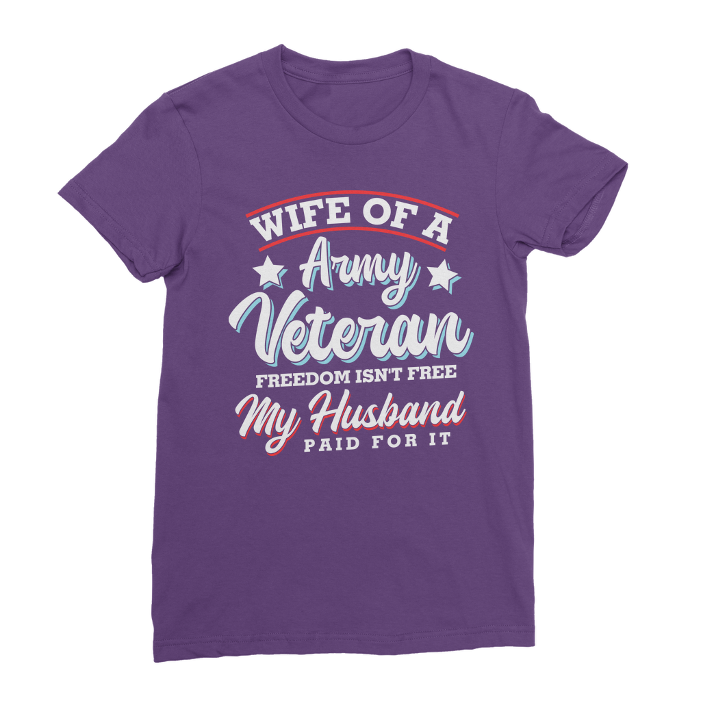 Wife of a Army Veteran Classic Women's T-Shirt