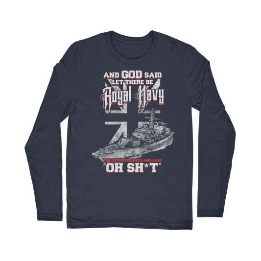 And God Said Let There Be Royal Navy Classic Long Sleeve T-Shirt