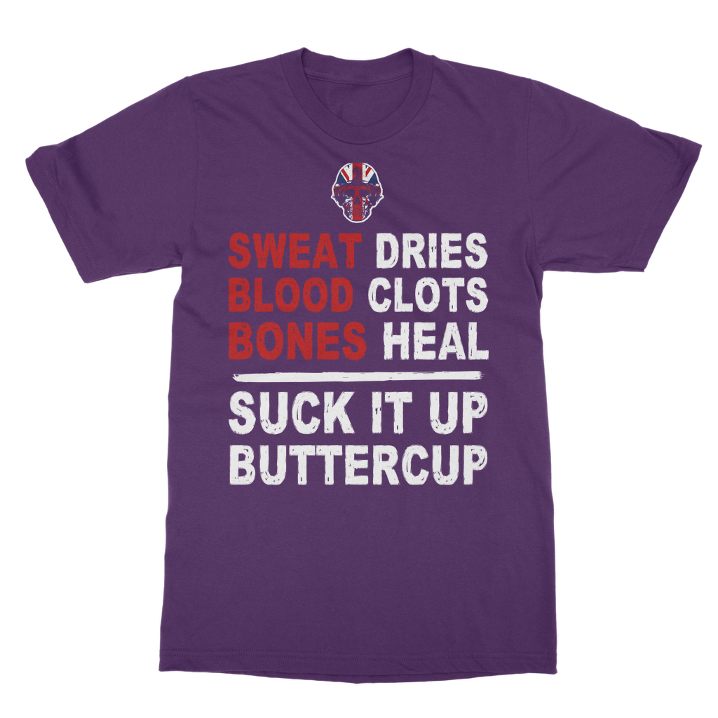 Suck It Up Buttercup Classic Adult T-Shirt
