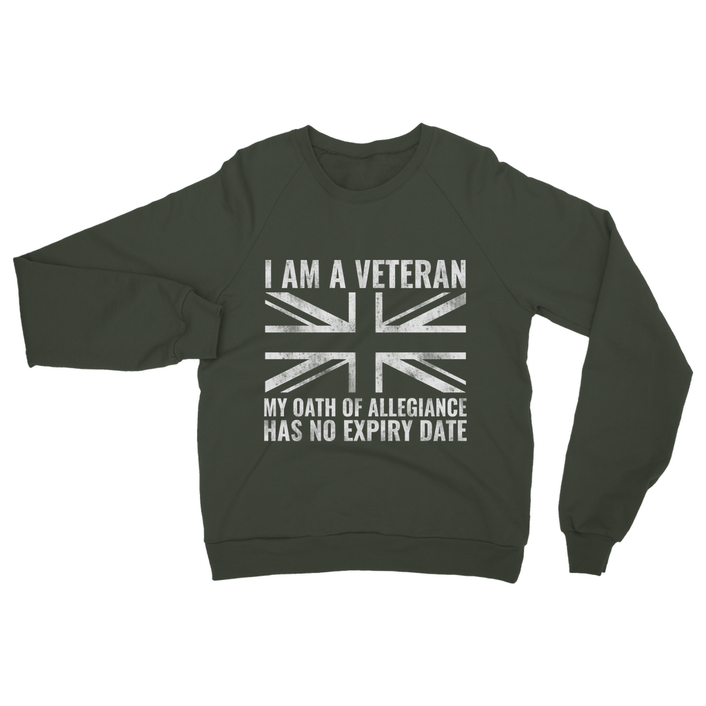 My Oath Of Allegiance Has No Expiry Date Classic Adult Sweatshirt