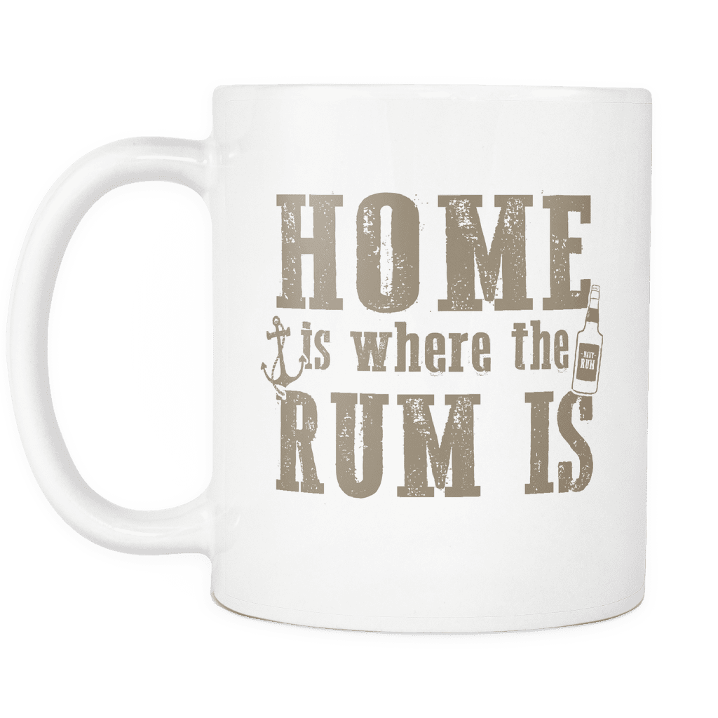 Home Is Where The Rum Is Mug