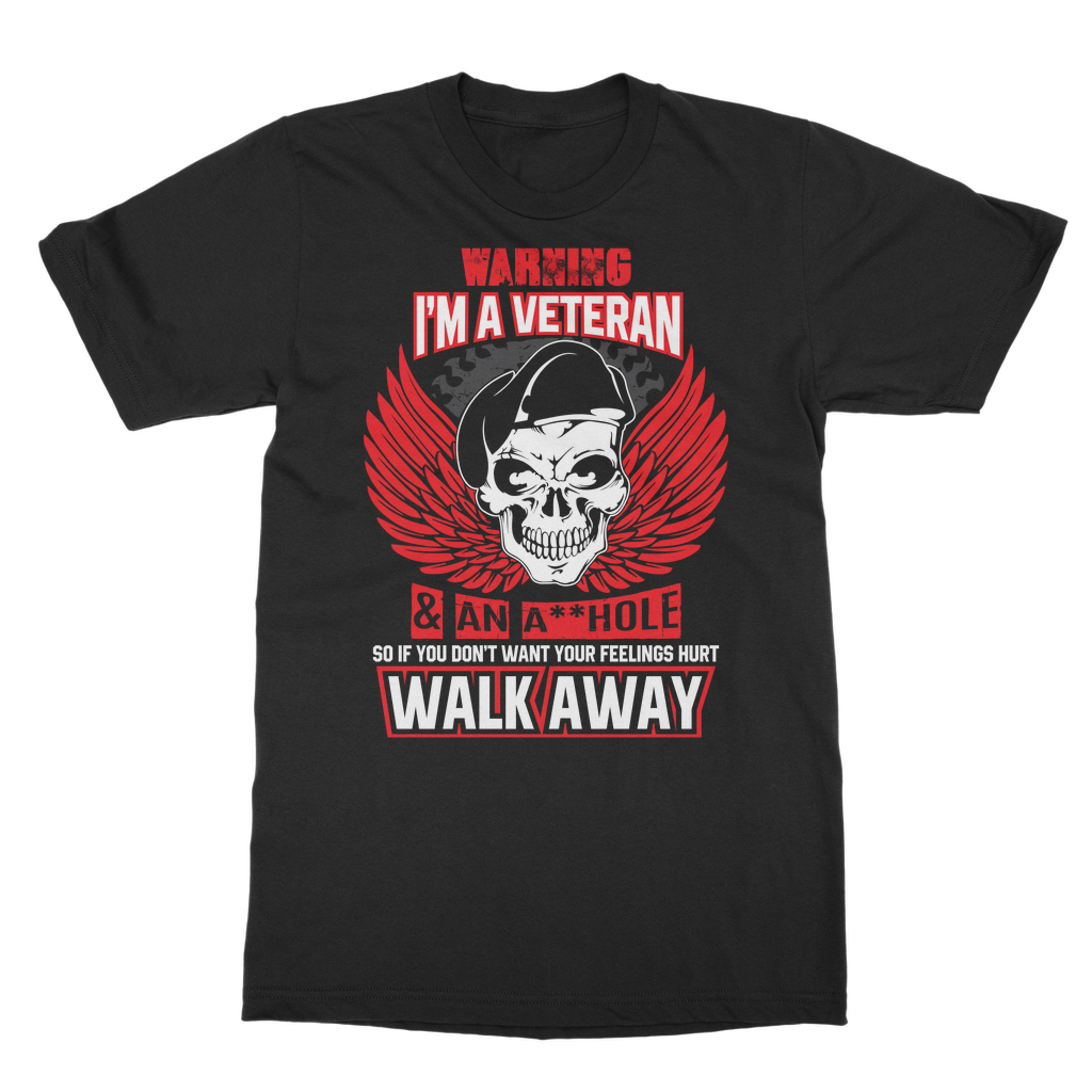 Warning - I'm A Veteran Classic Adult T-Shirt