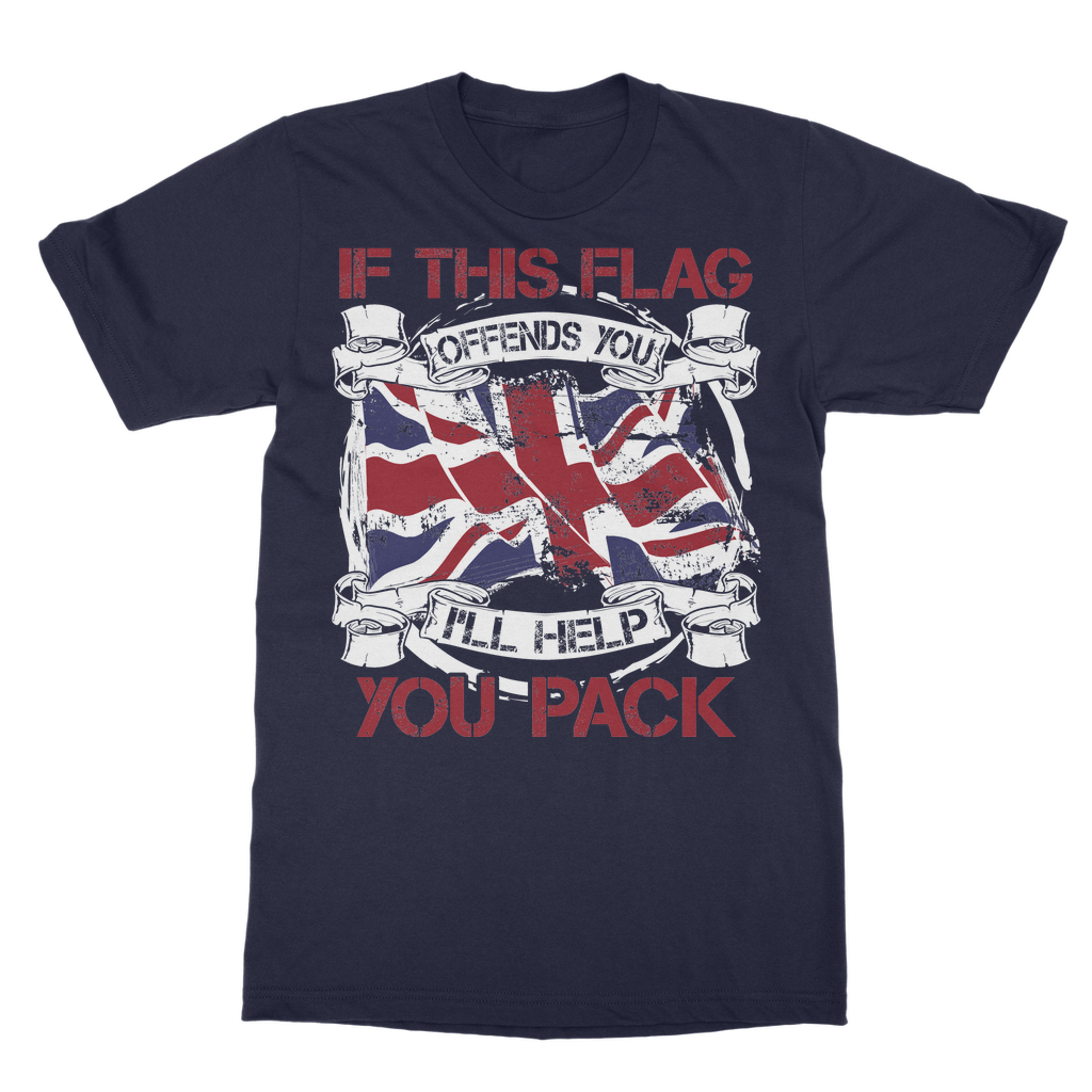 If This Flag Offends You I'll Help You Pack Classic Adult T-Shirt