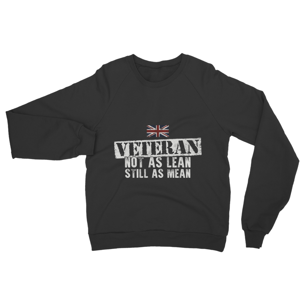 Veteran - Not As Lean Still As Mean Classic Adult Sweatshirt