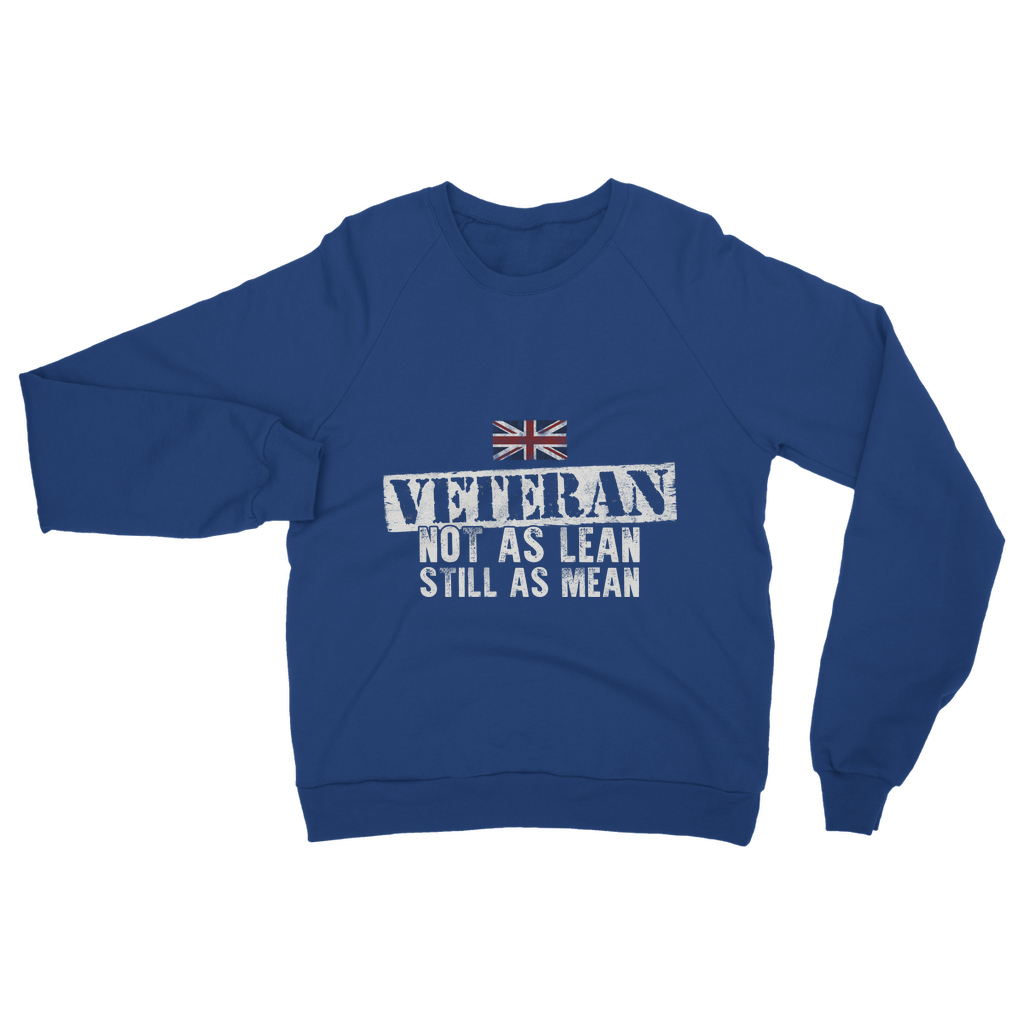 Veteran - Not As Lean Still As Mean Classic Adult Sweatshirt