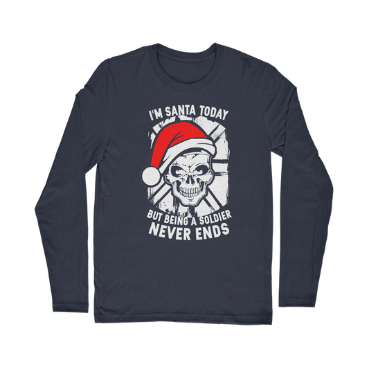 I'm Santa Today But.. Christmas Classic Long Sleeve T-Shirt