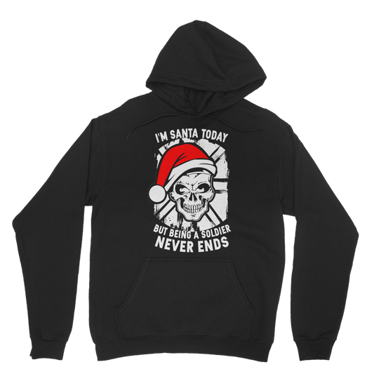 I'm Santa Today But.. Christmas Classic Adult Hoodie