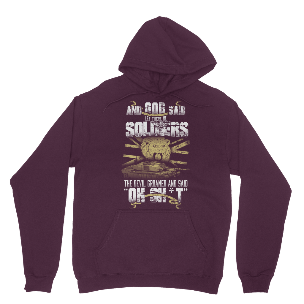 And God Said Let There Be Soldiers Classic Adult Hoodie