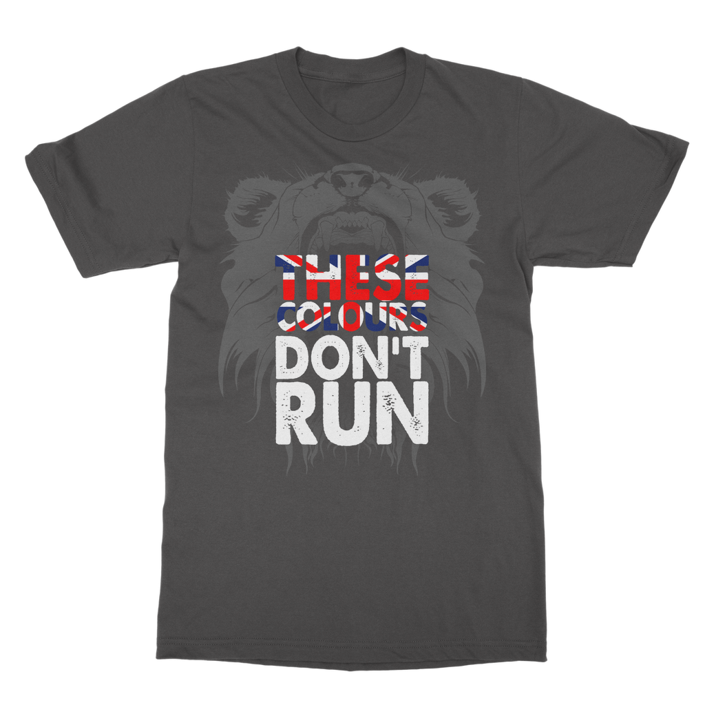 These Colours Don't Run Classic Adult T-Shirt