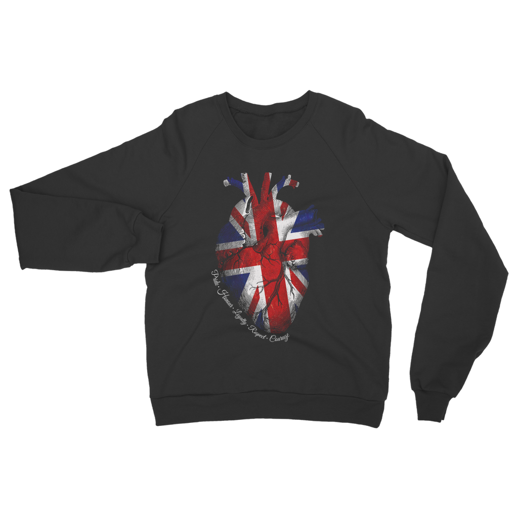 Pride Honour Loyalty Respect Courage Classic Adult Sweatshirt