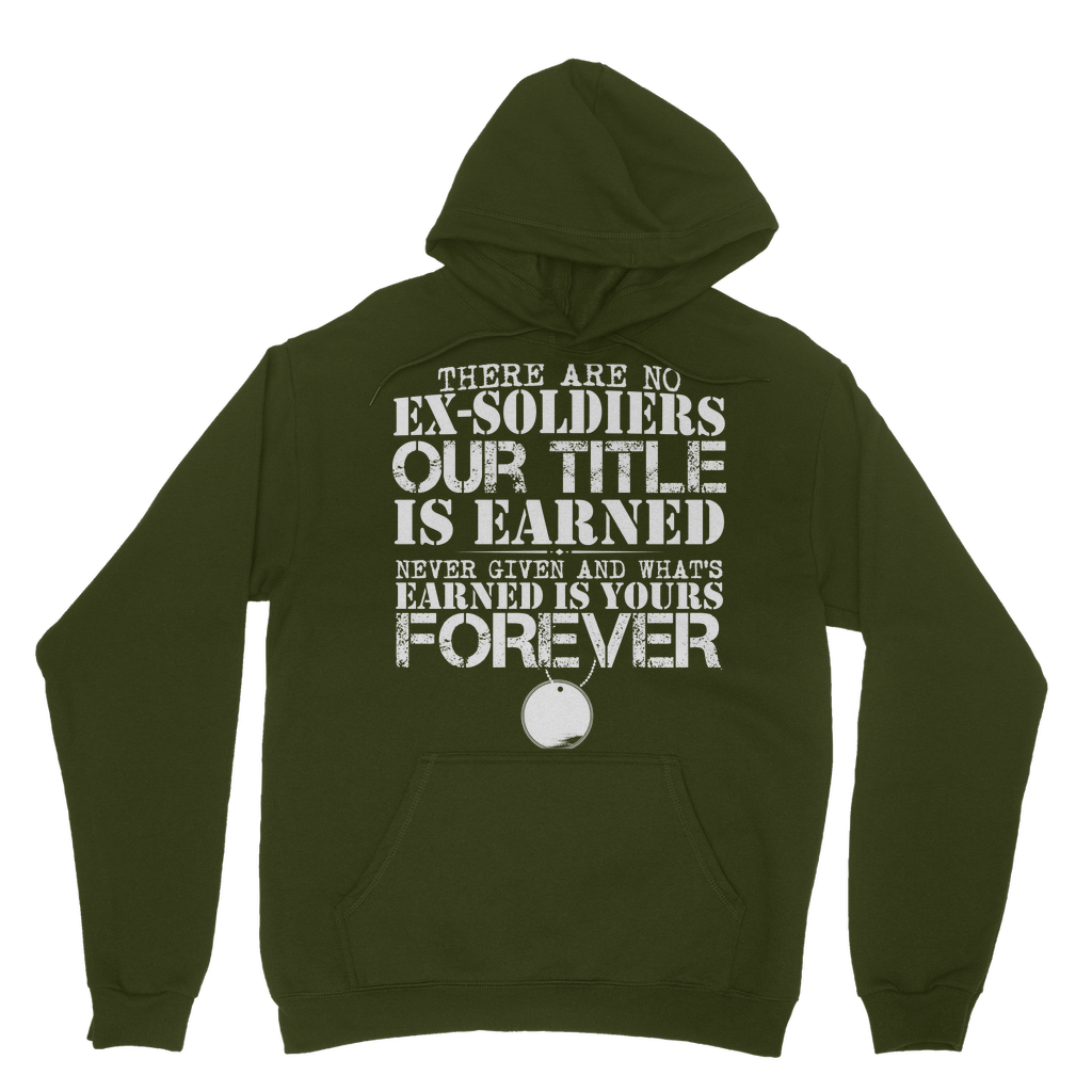 There Are No Ex-Soldiers Classic Adult Hoodie