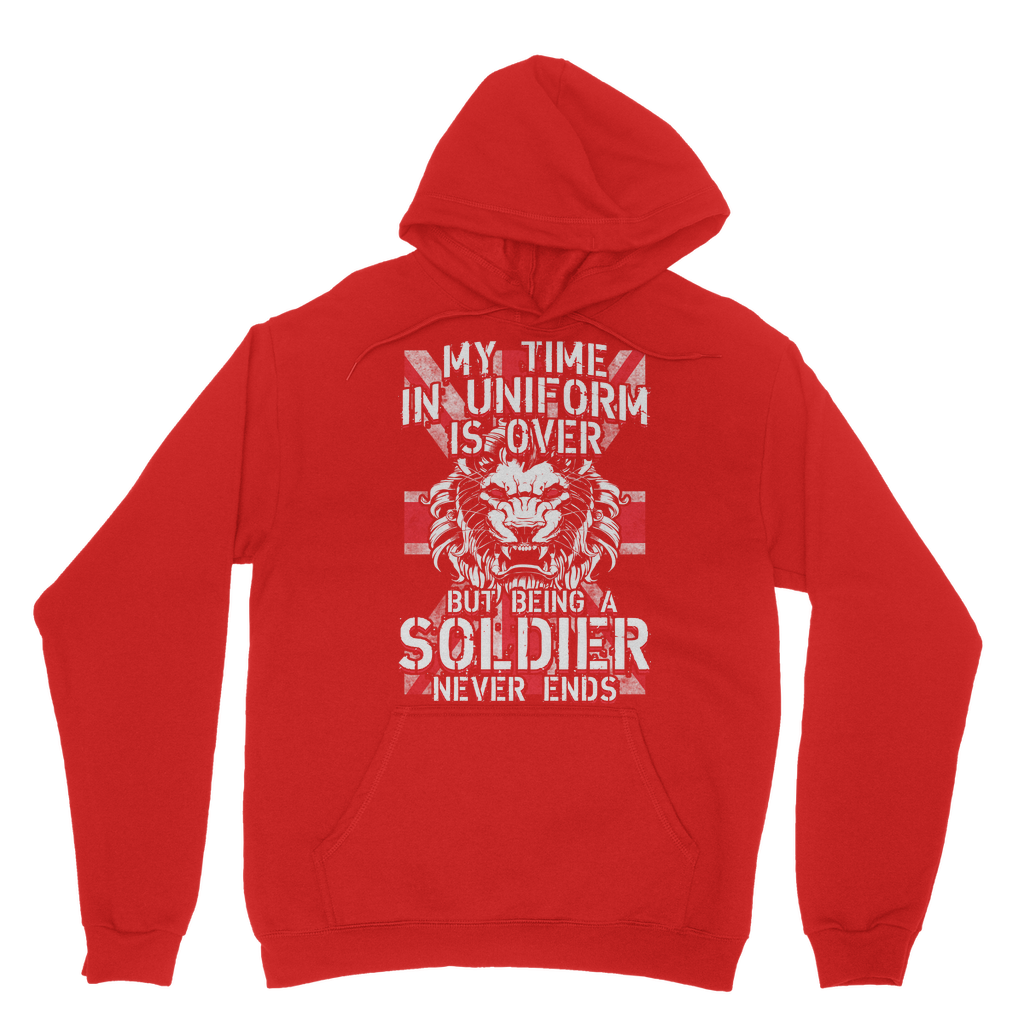Being A Soldier Never Ends Classic Adult Hoodie