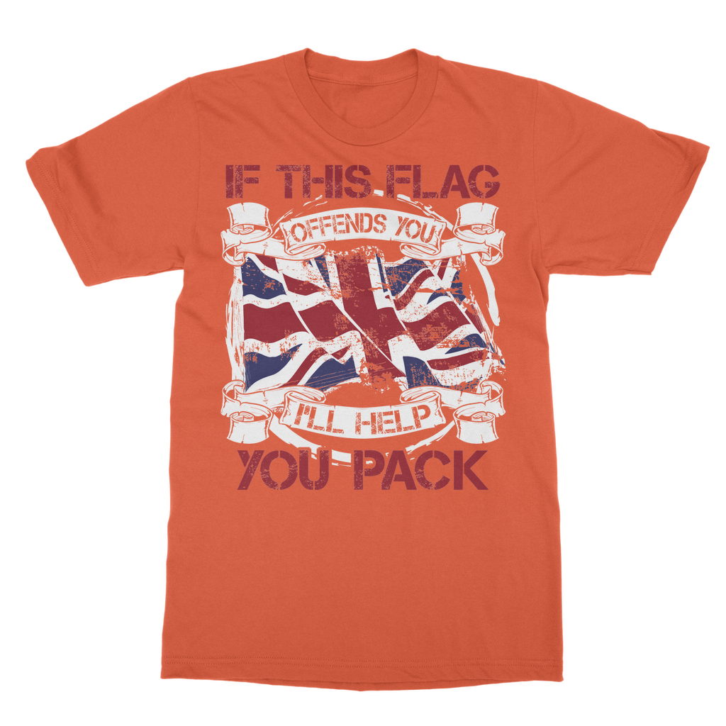 If This Flag Offends You I'll Help You Pack Classic Adult T-Shirt