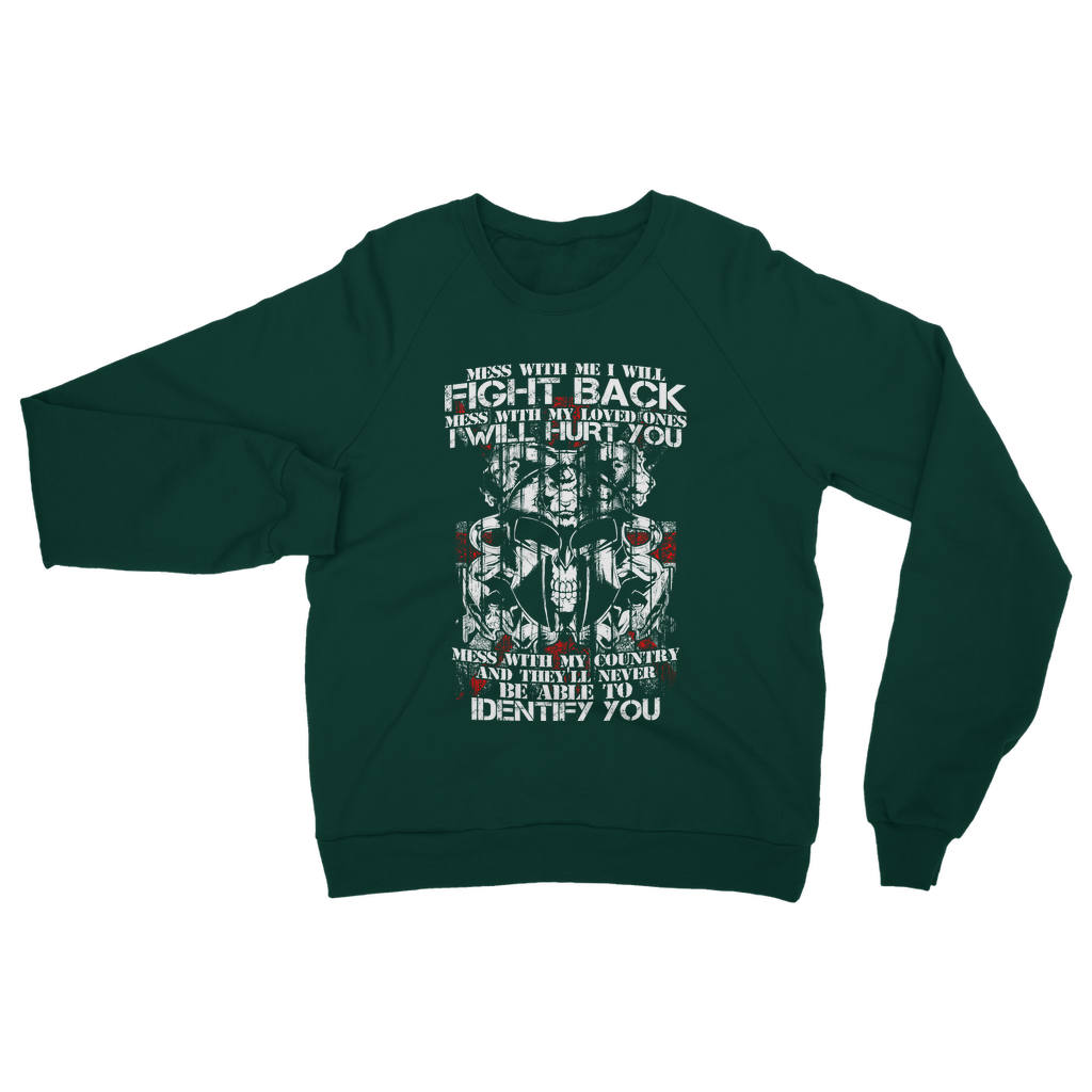 Don't Mess With My Country Classic Adult Sweatshirt
