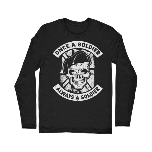 Once A Soldier Always A Soldier Classic Long Sleeve T-Shirt