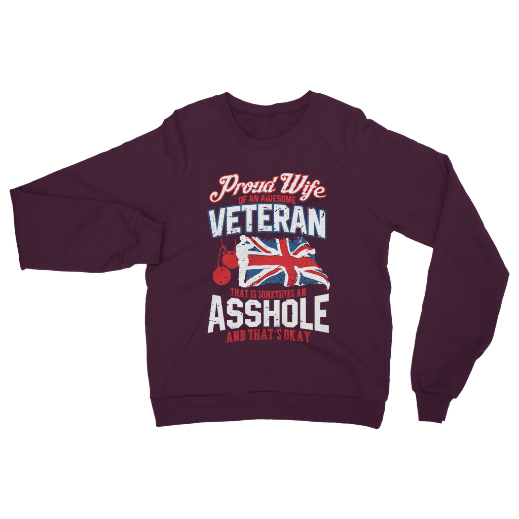 Proud Wife Of An Awesome Veteran Classic Adult Sweatshirt