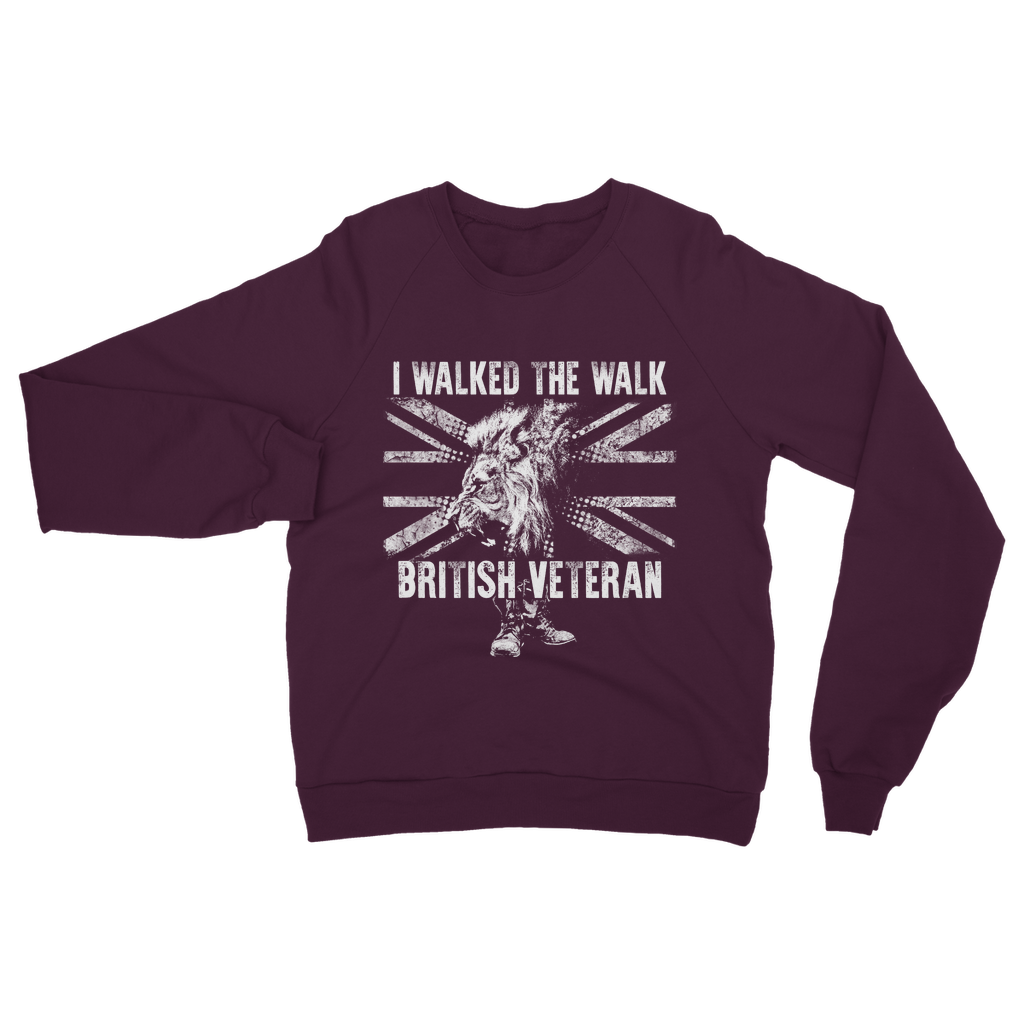 British Veteran - I Walked The Walk Classic Adult Sweatshirt