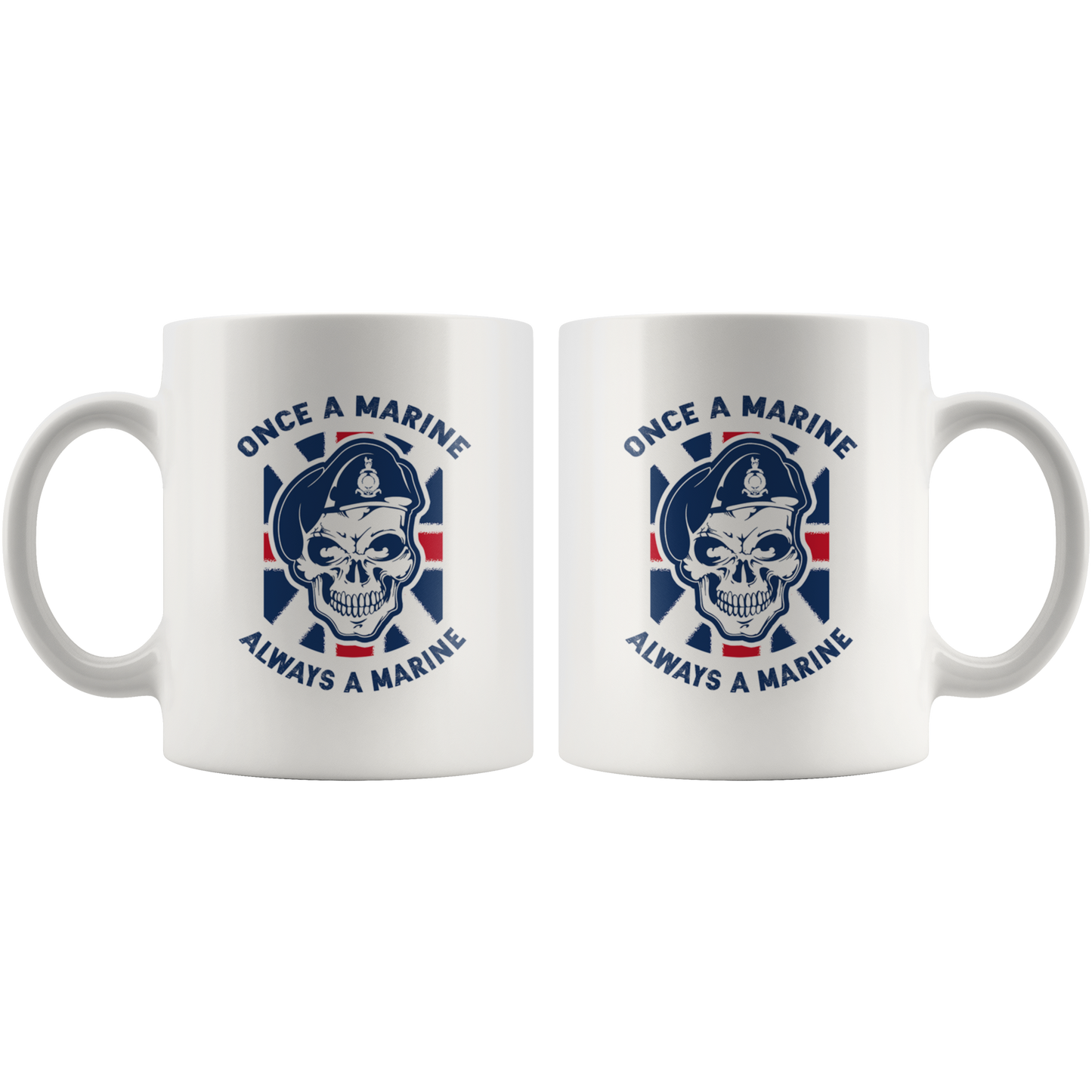 Once a Marine, always a Marine! 11oz Mug