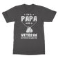 I'm a Papa & a Veteran - Nothing Scares Me Classic Adult T-Shirt