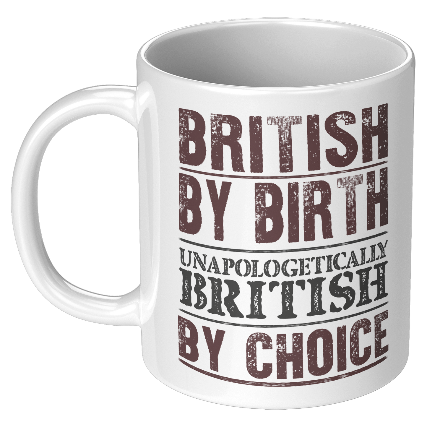 British_By_Birth_Unapologetically_Britis_11oz_White_LH_Mockup.png