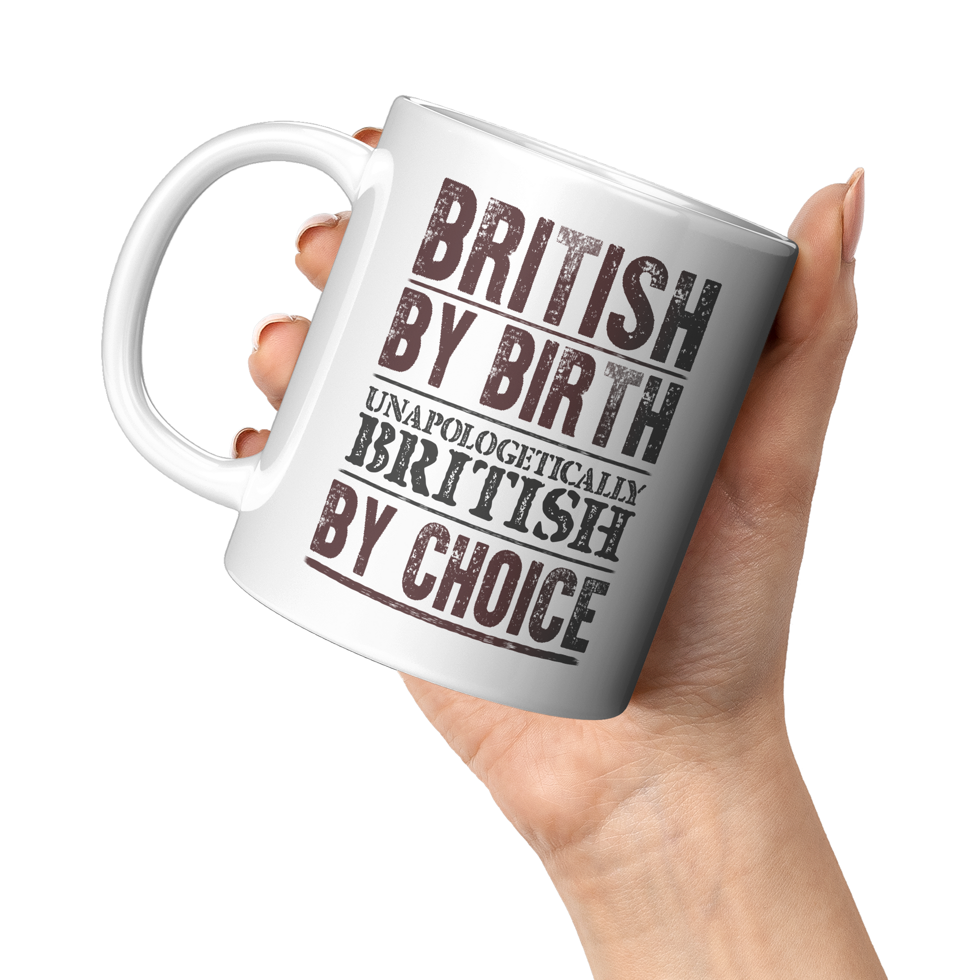British_By_Birth_Unapologetically_Britis_11oz_White_LH_Model_Mockup.png